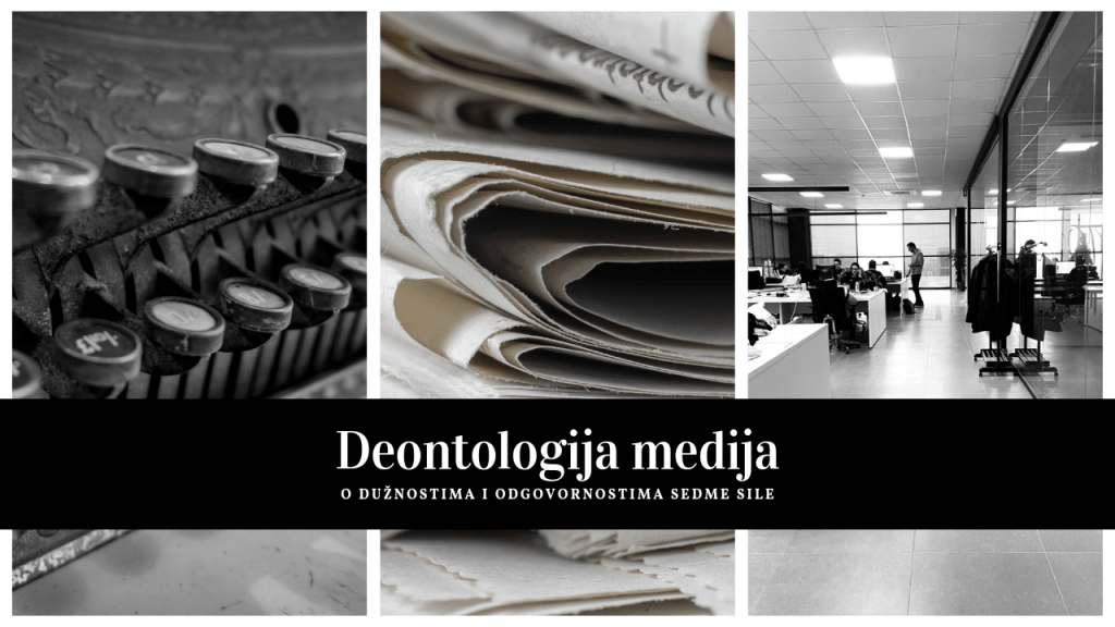 Deontologija medija: O dužnostima i odgovornostima sedme&nbsp;sile