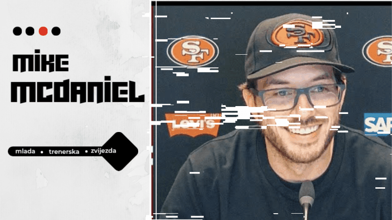 Mike McDaniel: Što mlada trenerska zvijezda donosi&nbsp;49ersima?